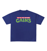 Eat, Lift, Sleep, And Make Gains Designed Oversized Tee